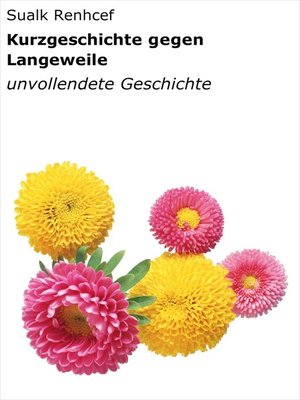 cover image of Kurzgeschichte gegen Langeweile